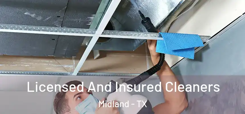Licensed And Insured Cleaners Midland - TX